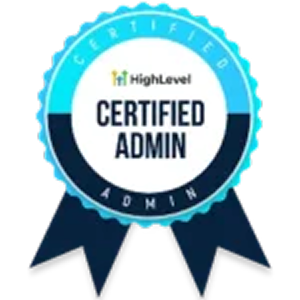 Go HighLevel Certified Admin badge